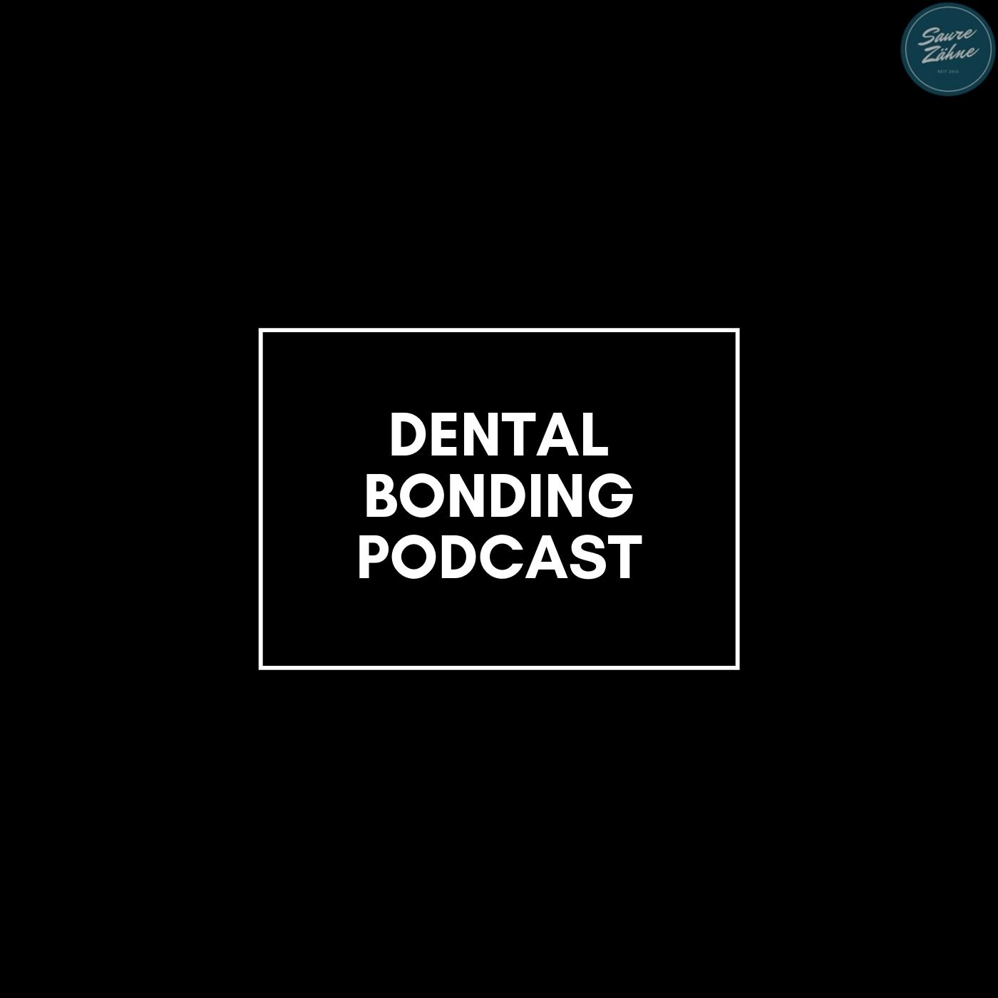 Dental Bonding - A clinical Dental Podcast