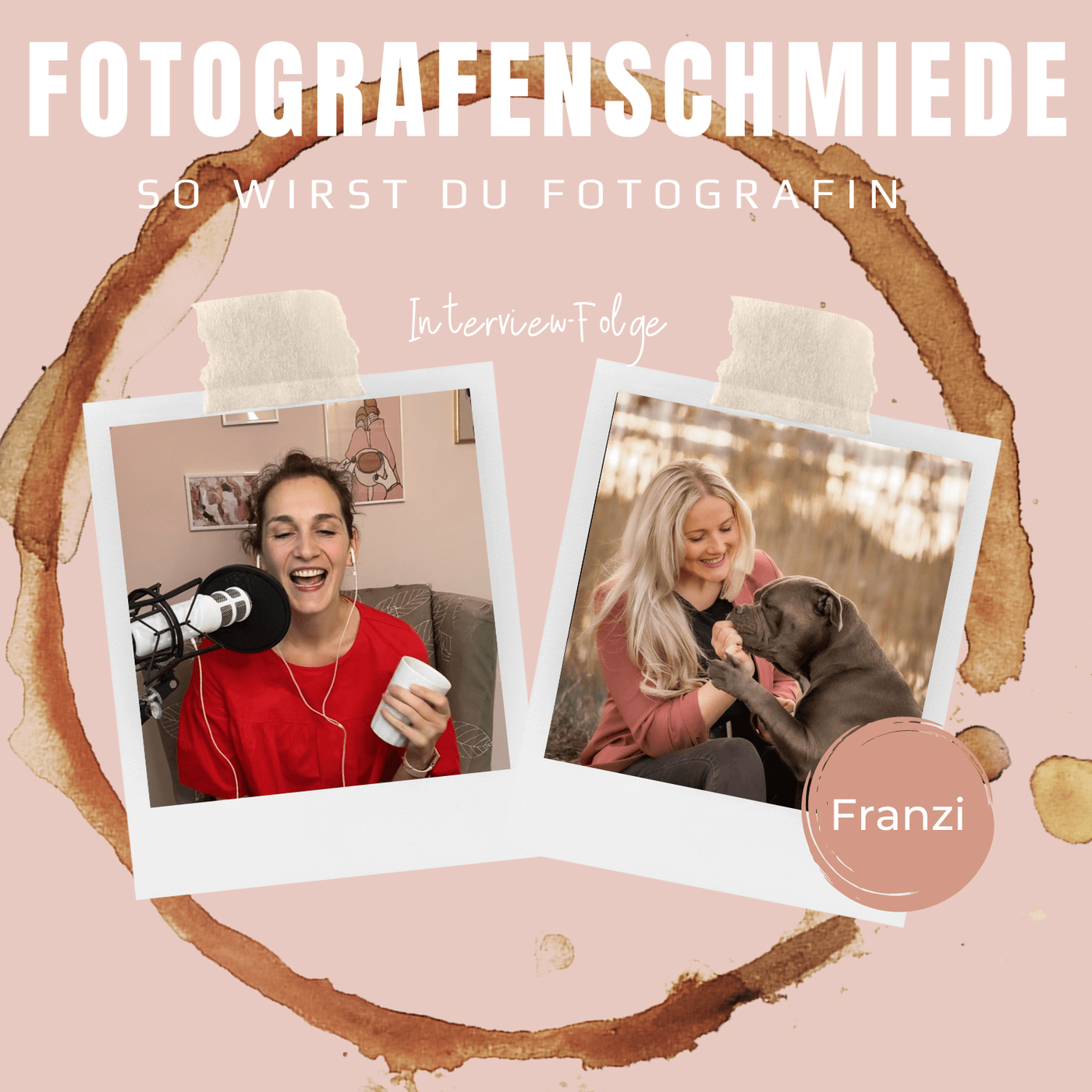 #138: So gelingen dir emotionale Hundebilder: Im Interview mit Hundefotografin Franzi