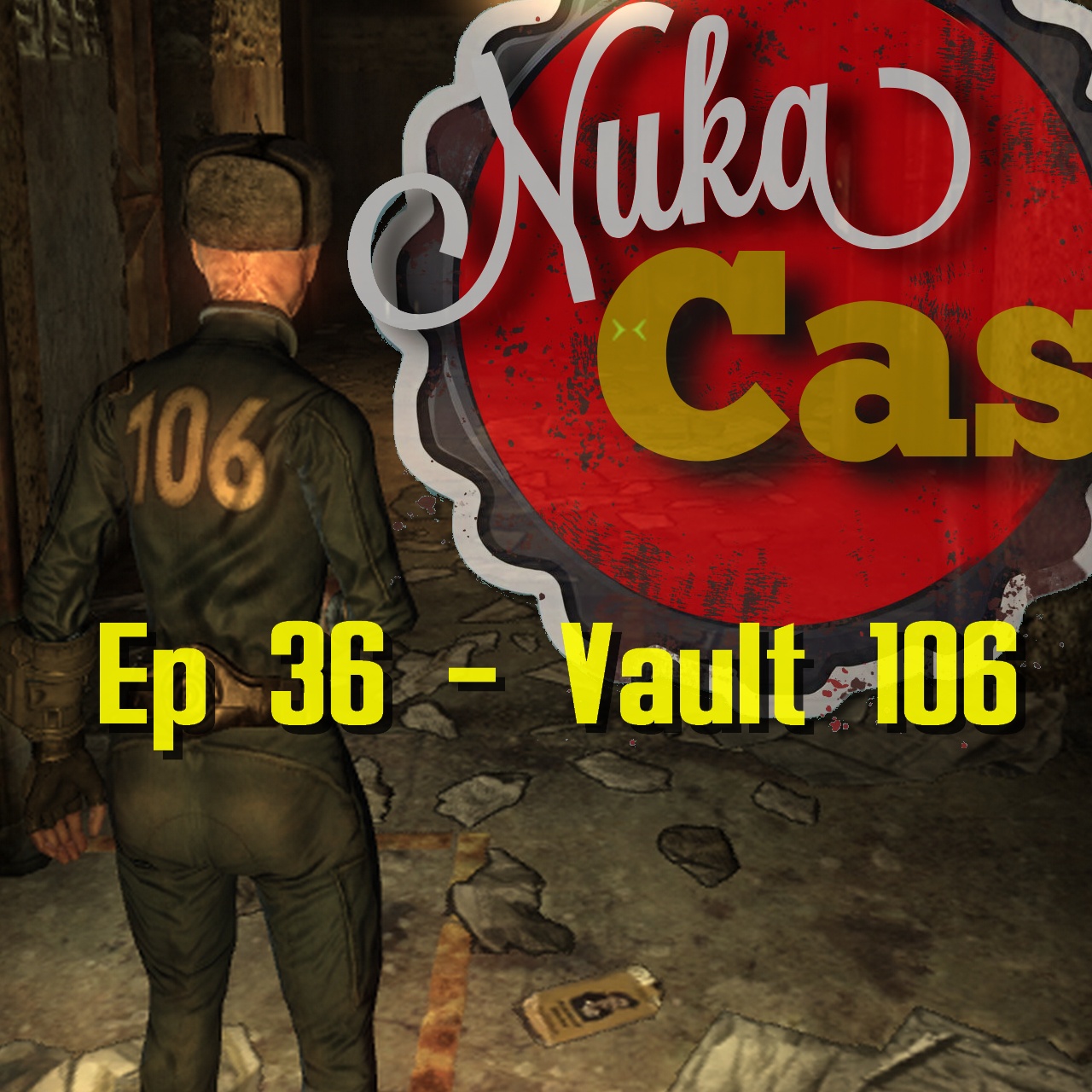 Episode 36 - Vault 106