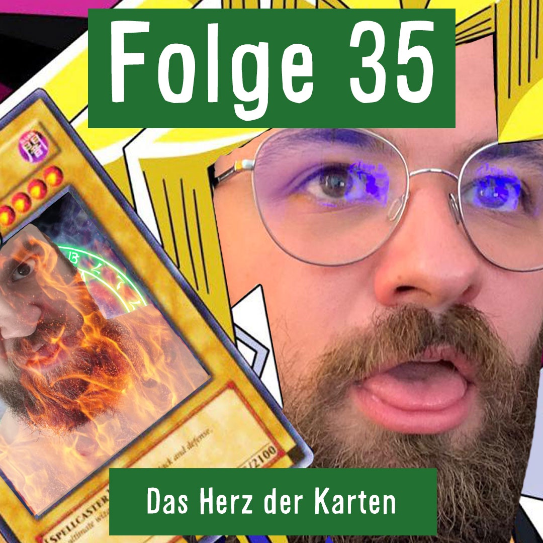 Folge 35: Das Herz der Karten