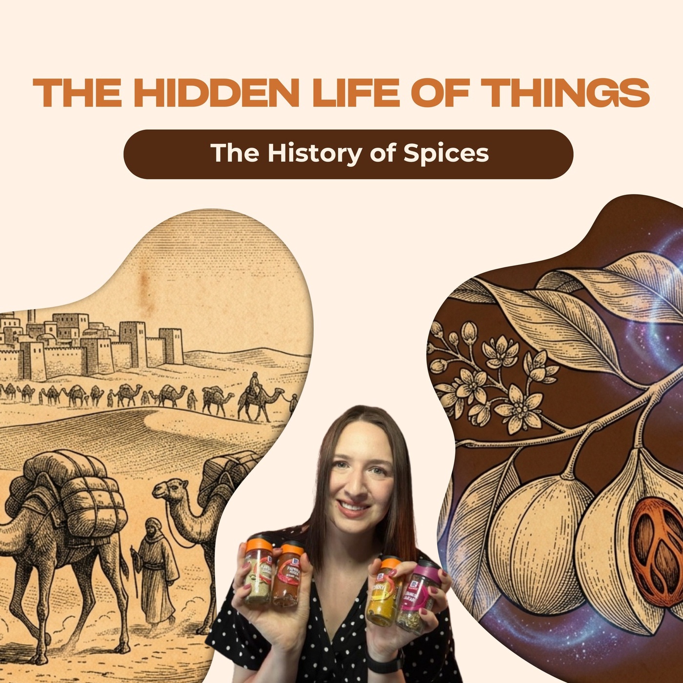 The Spice That Traded Manhattan: The History of the Silk Road and Spices - Episode 9