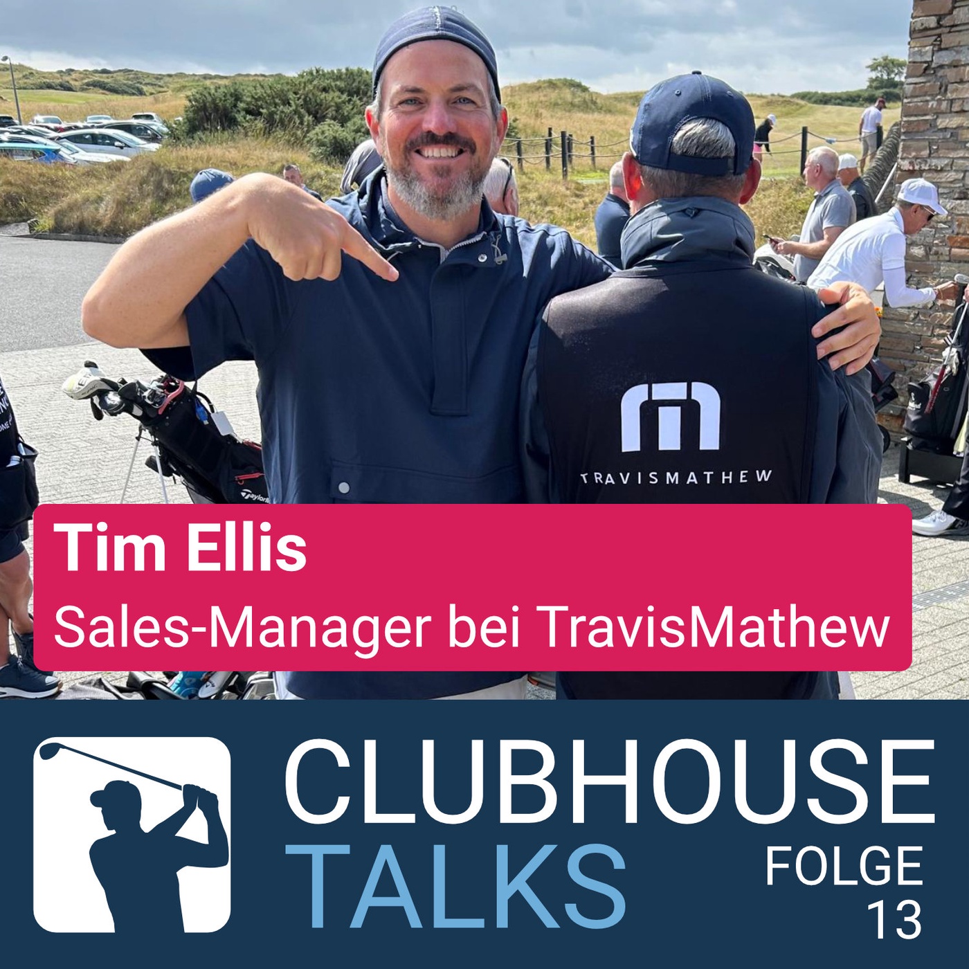#13 Tim Ellis (Sales-Manager bei TravisMathew)