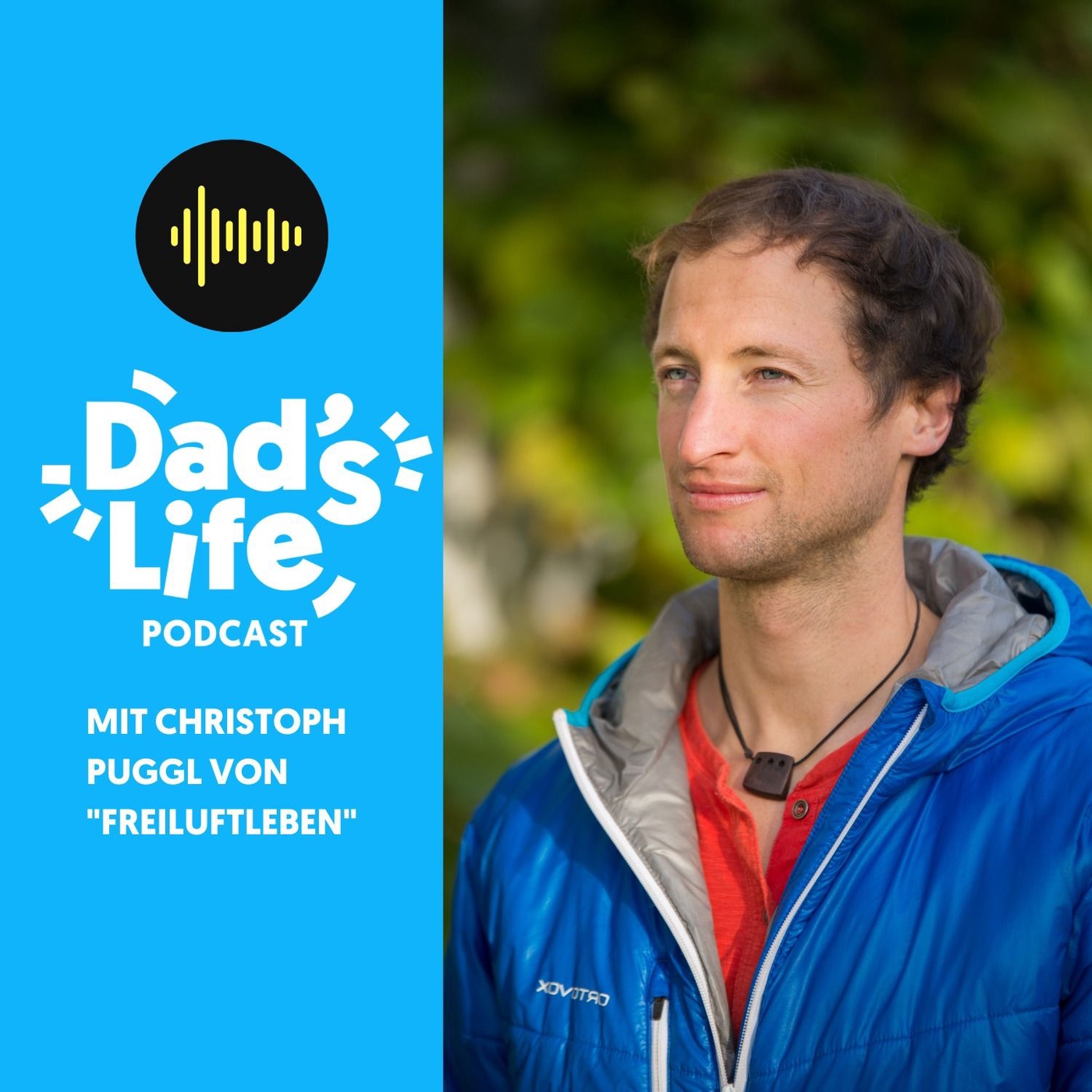 #32 Dad's Talk mit Christoph Puggl von „Freiluftleben“