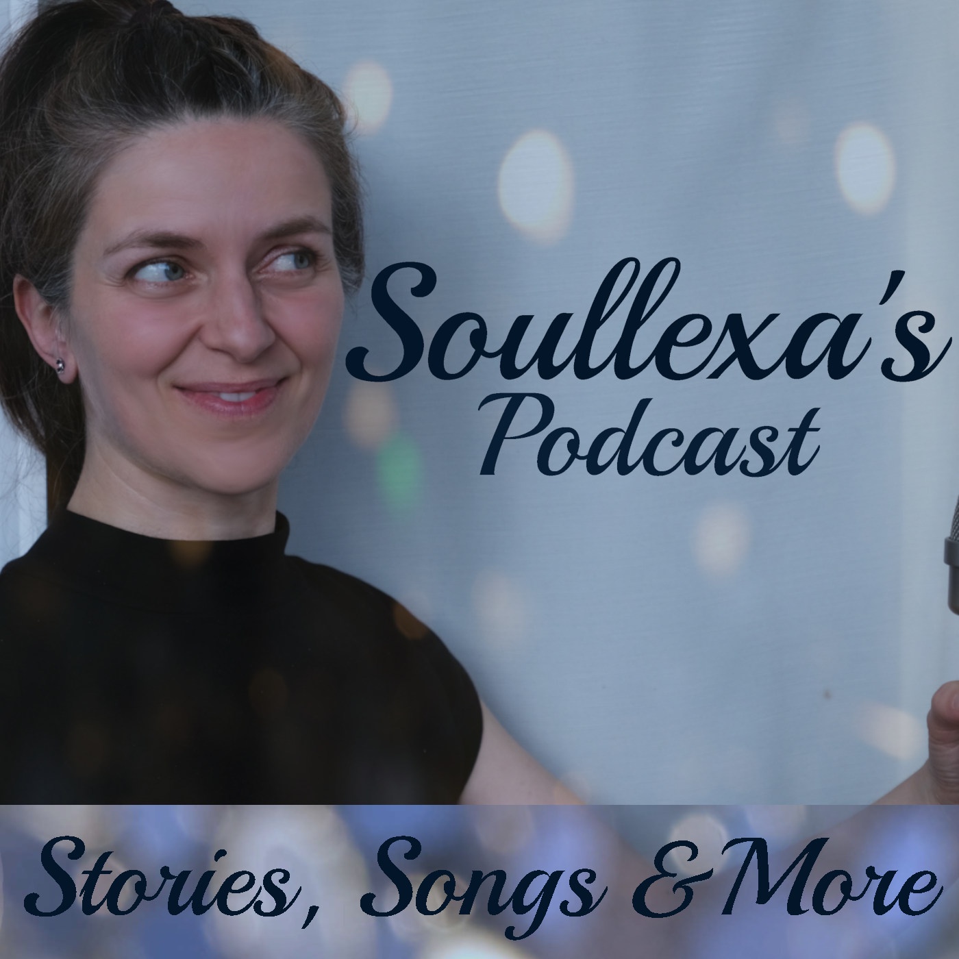 Soullexa's Podcast - Stories, Songs & More