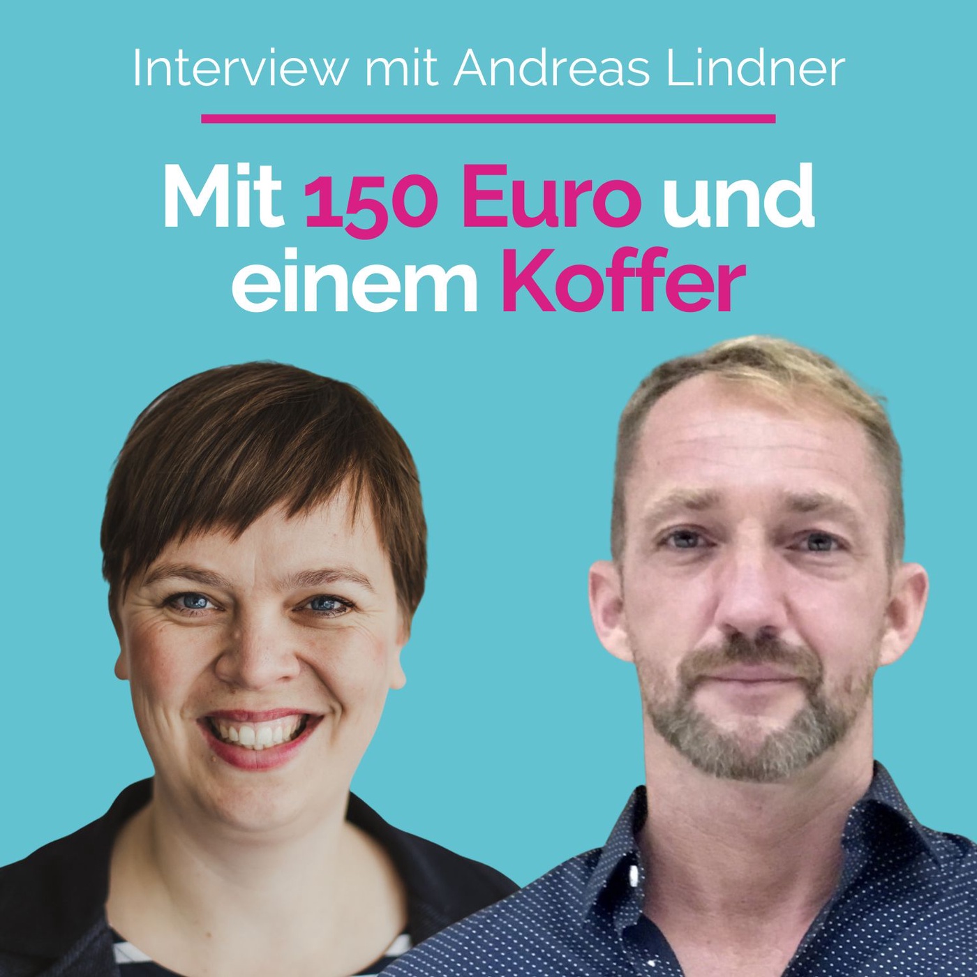 #247 - Als Digitaler Nomade in der Welt – Interview mit Andreas Lindner