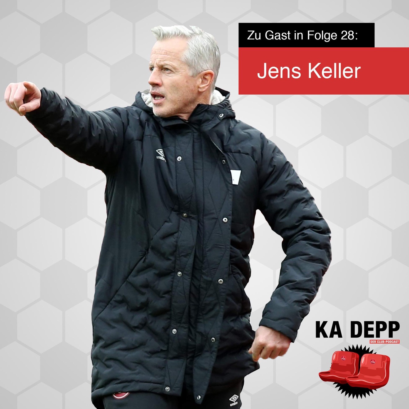 Ka Depp - Der Club-Podcast von nordbayern.de, Folge 28: Jens Keller im Live-Podcast