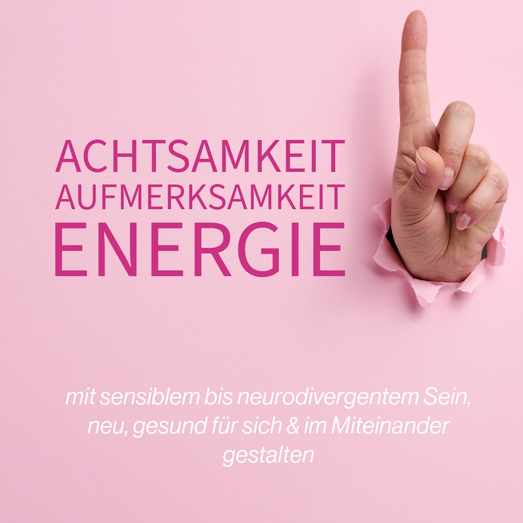 Achtsamkeit, Aufmerksamkeit und Energie