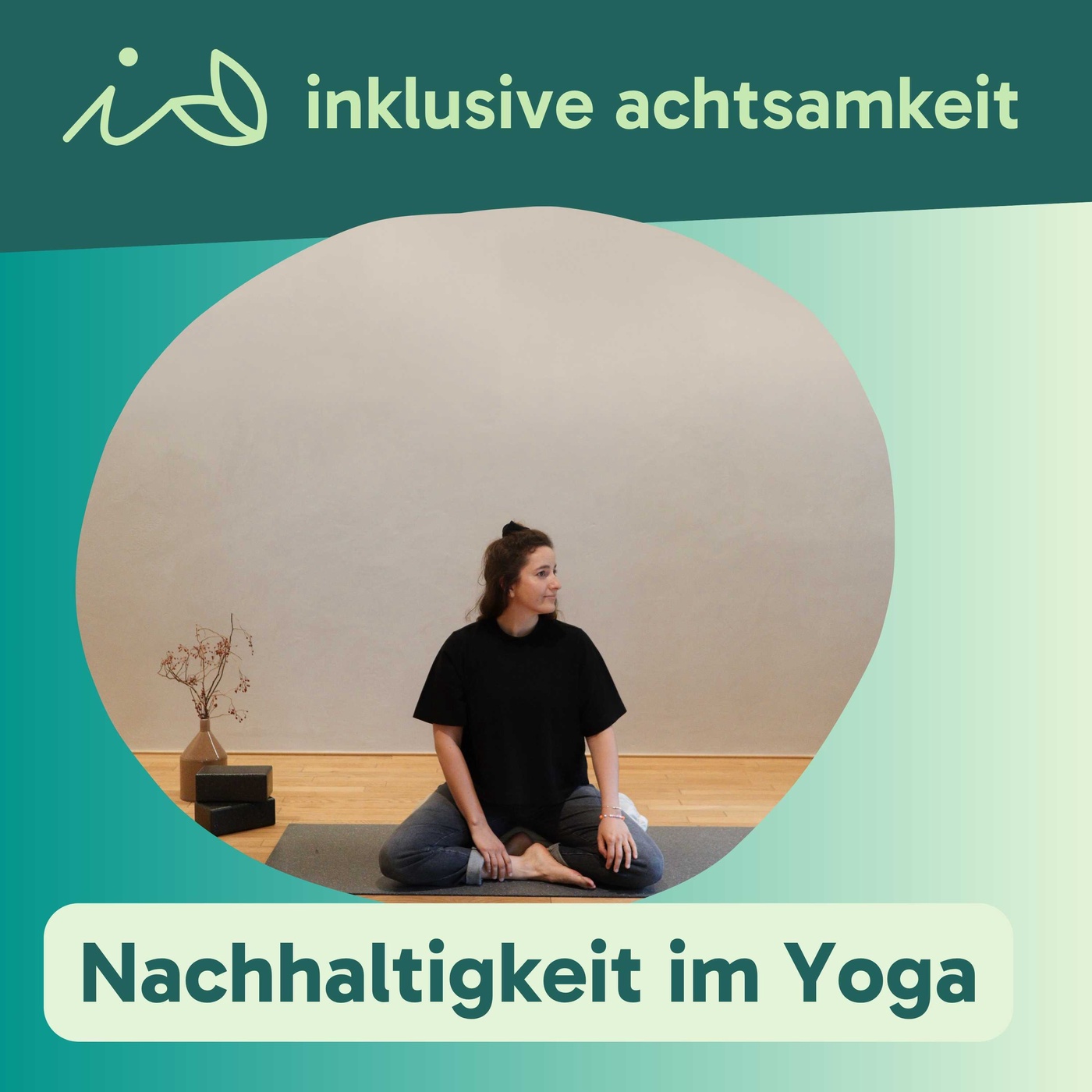 69 - Nachhaltigkeit im Yoga - Interview mit Sophie Zepnik, Co-Gründerin von hejhej mats