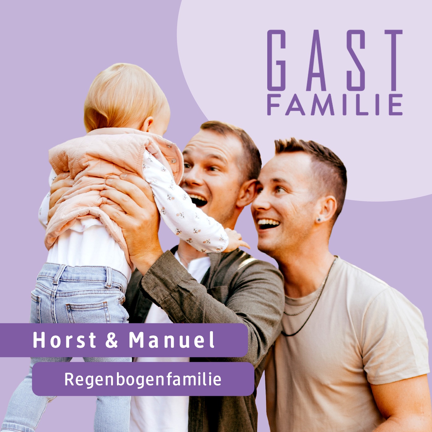 Wie wurdet Ihr zur Regenbogenfamilie, Horst & Manuel?