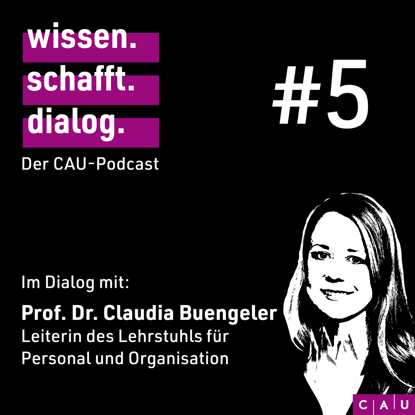 Im Dialog mit: Prof. Dr. Claudia Buengeler