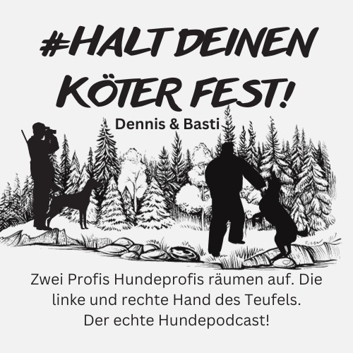 Halt deinen Köter fest! Folge acht / aus Liebe zum Hund