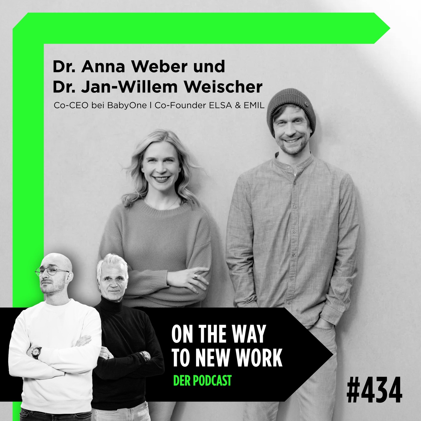 #434 Dr. Anna Weber und Dr. Jan-Willem Weischer | Co-CEO bei BabyOne l Co-Founder ELSA & EMIL