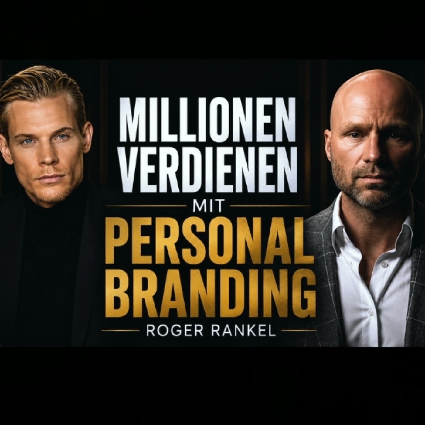 Millionen verdienen mit Personal Branding | Interview mit Roger Rankel
