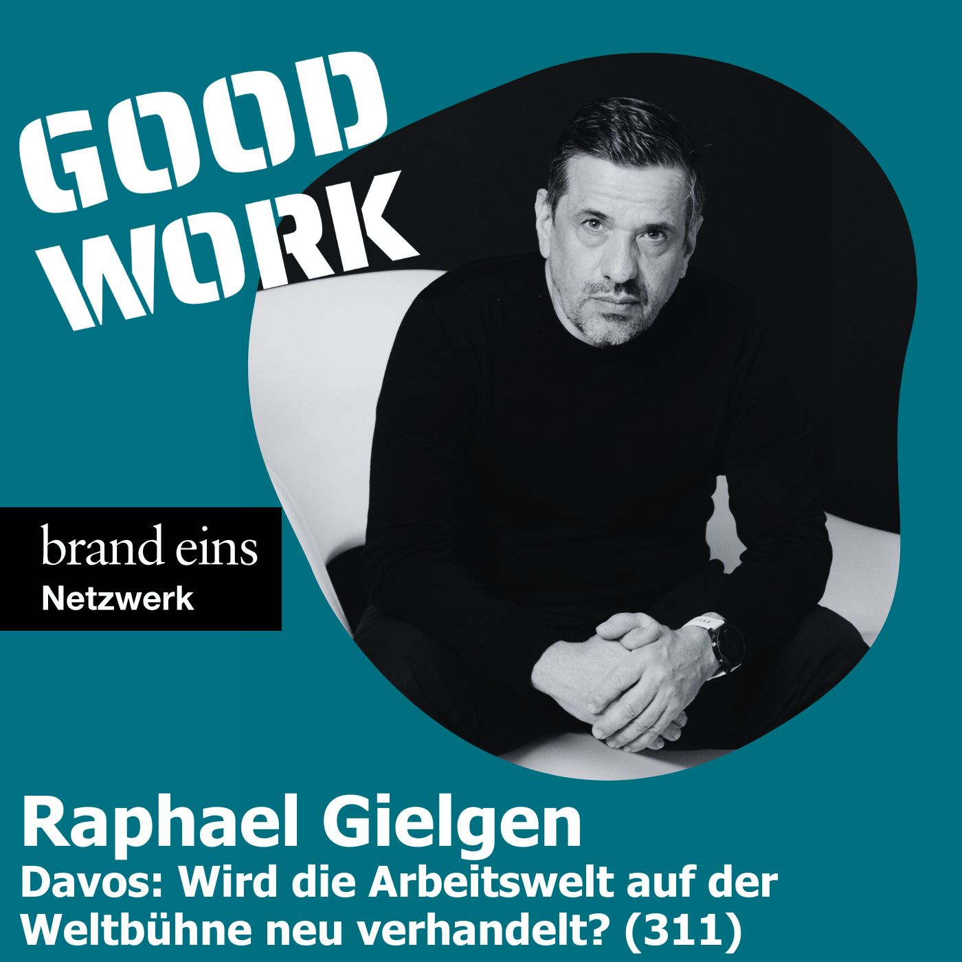 Davos: Wird die Arbeitswelt auf der Weltbühne neu verhandelt? Raphael Gielgen (311)