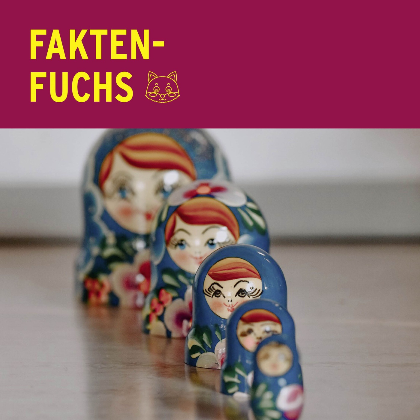 Faktenfuchs: Matrjoschka