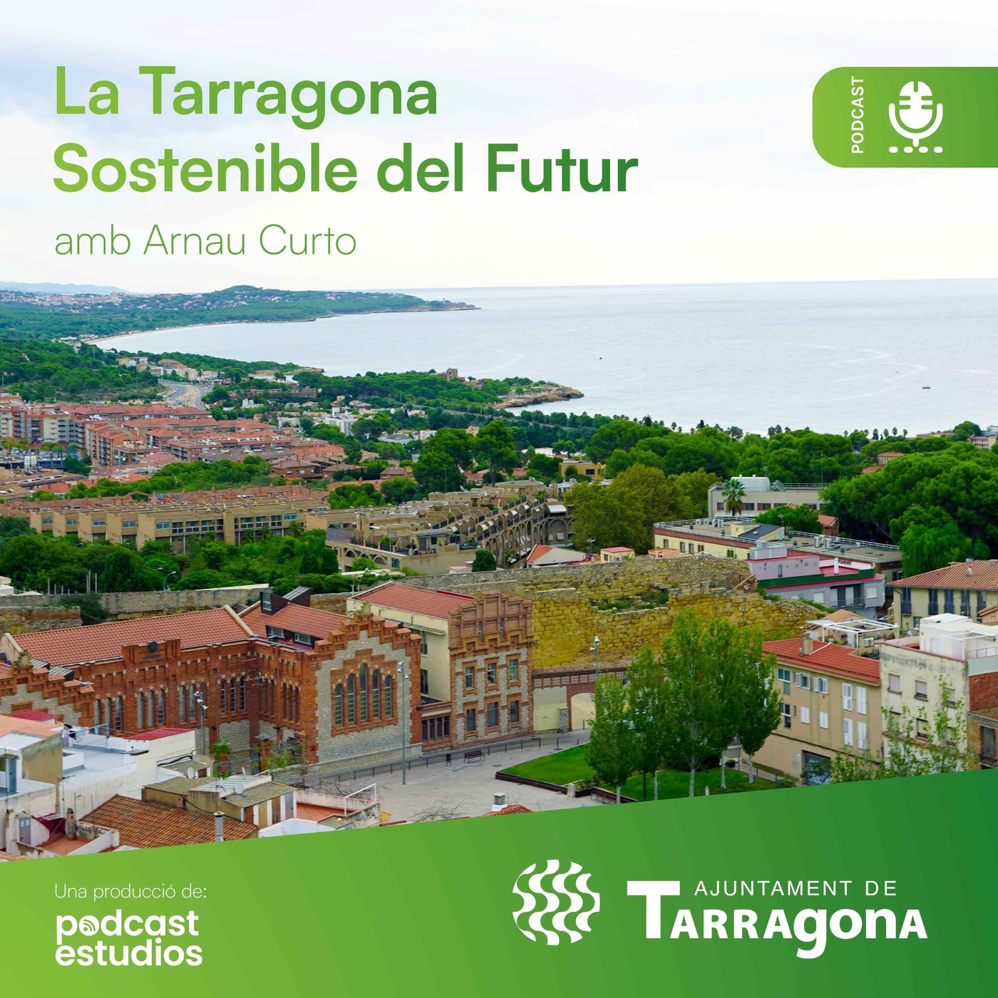 Benvinguts a La Tarragona Sostenible del Futur