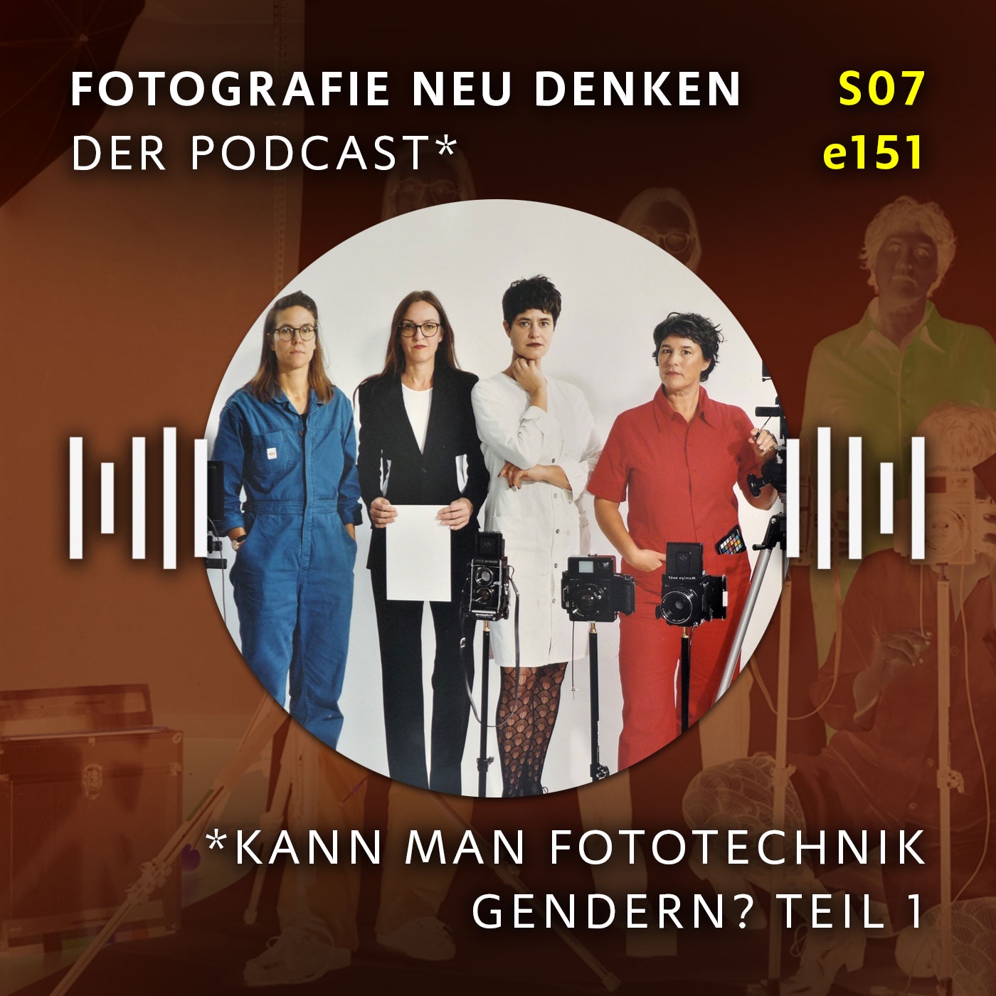 e151 »Kann man Fototechnik gendern? FOTOTECHNIKA. Künstlerinnen-Gruppe aus Wien. Teil 1«