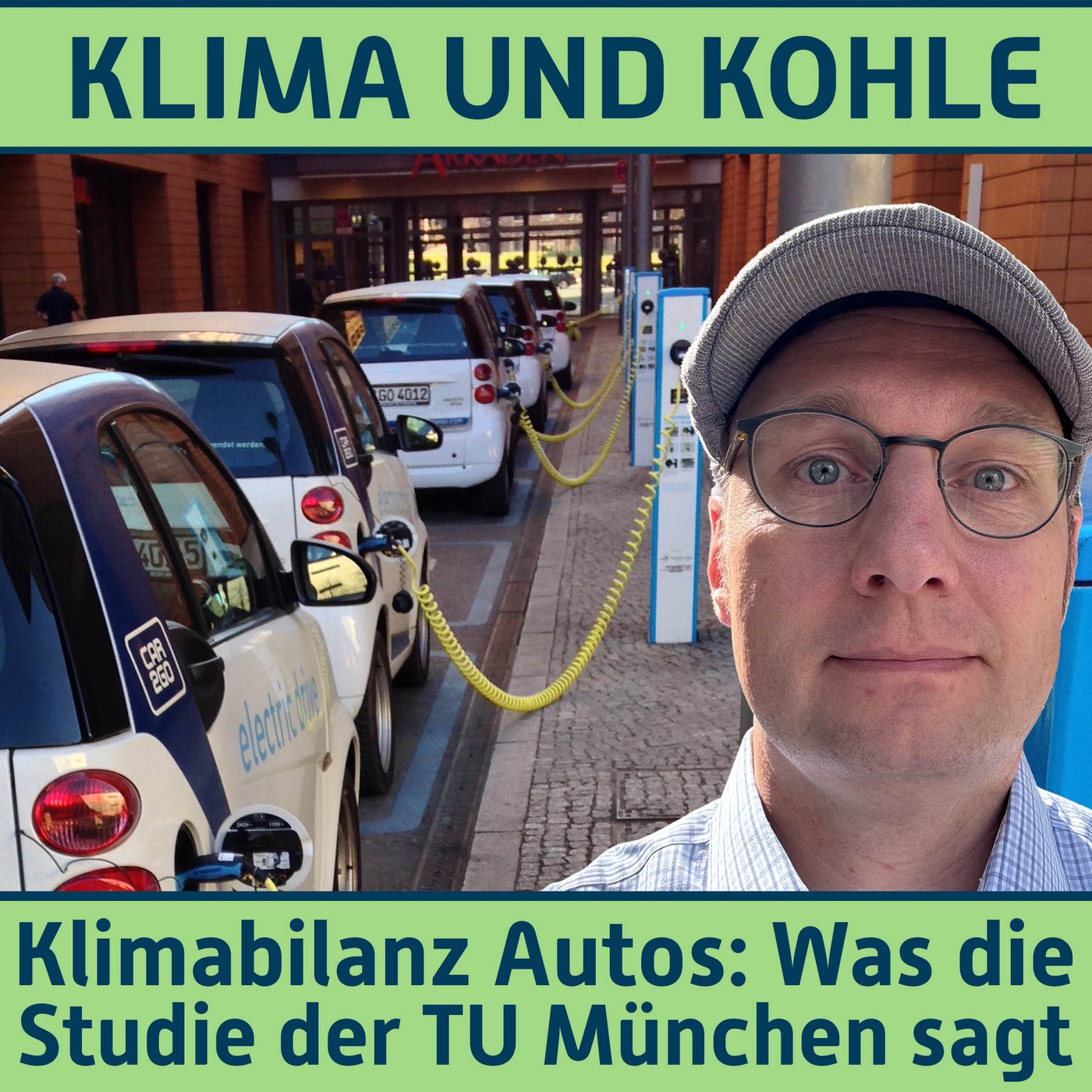 #227 Klimabilanz Autos: Was die Studie der TU München sagt