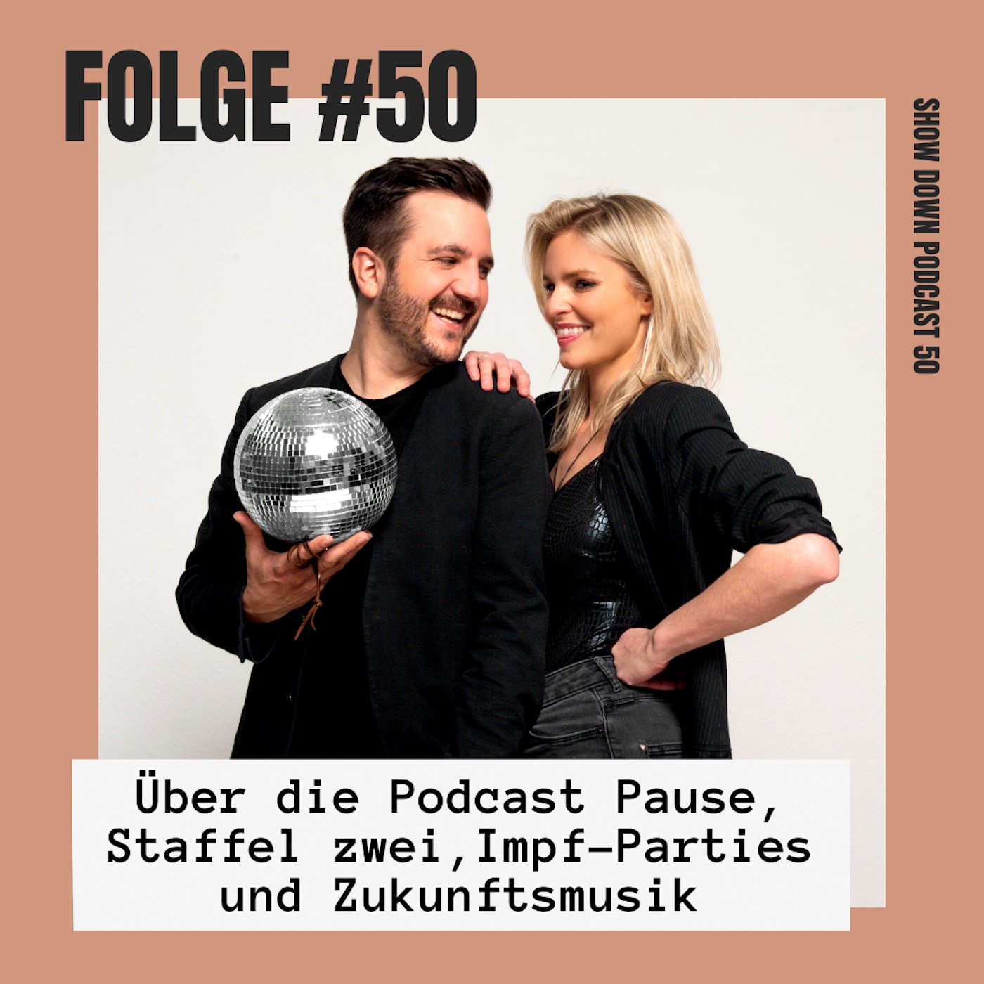 FOLGE 50 - Über die (kurze) Podcast-Pause, Staffel 2, Impf-Parties und Zukunftsmusik