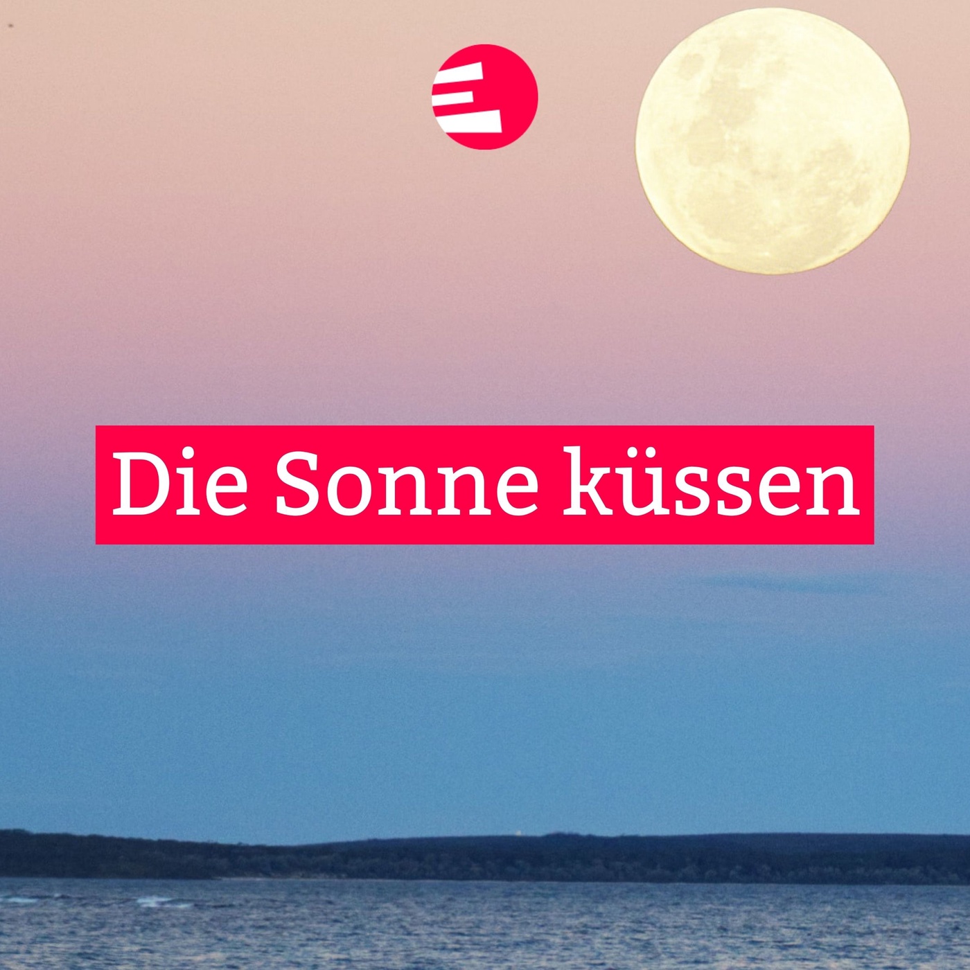 Die Sonne küssen