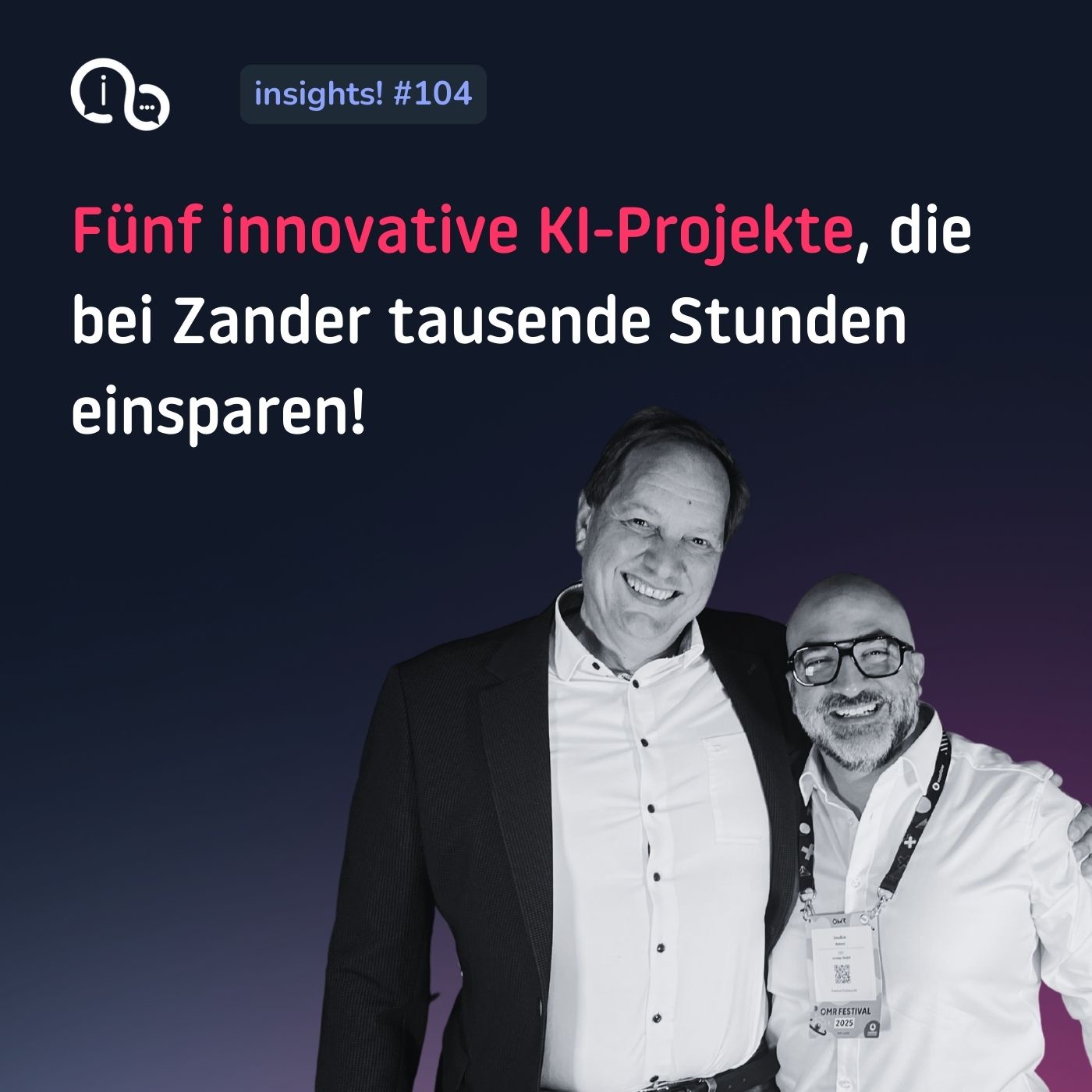 104 Fünf innovative KI-Projekte, die bei Zander tausende Stunden einsparen!