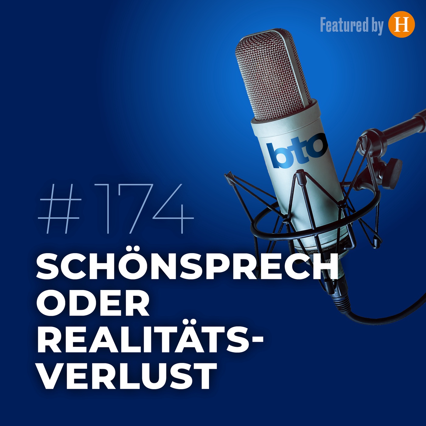 Schönsprech oder Realitätsverlust