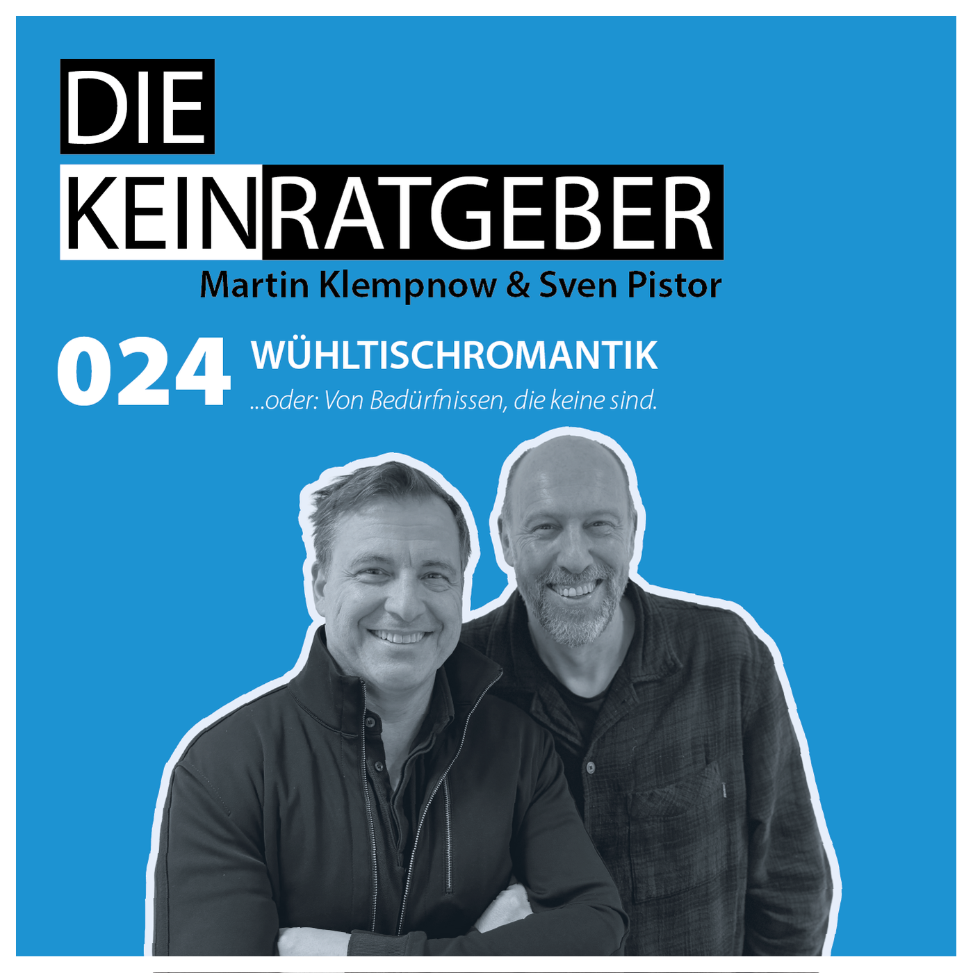 024 - WÜHLTISCHROMANTIK