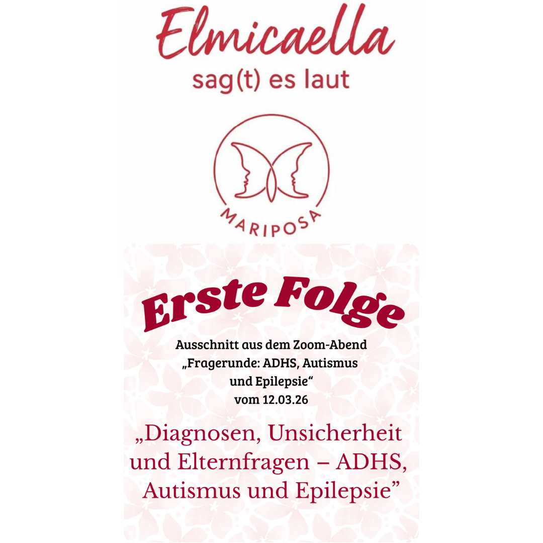 Diagnosen, Unsicherheit und Elternfragen – ADHS, Autismus und Epilepsie