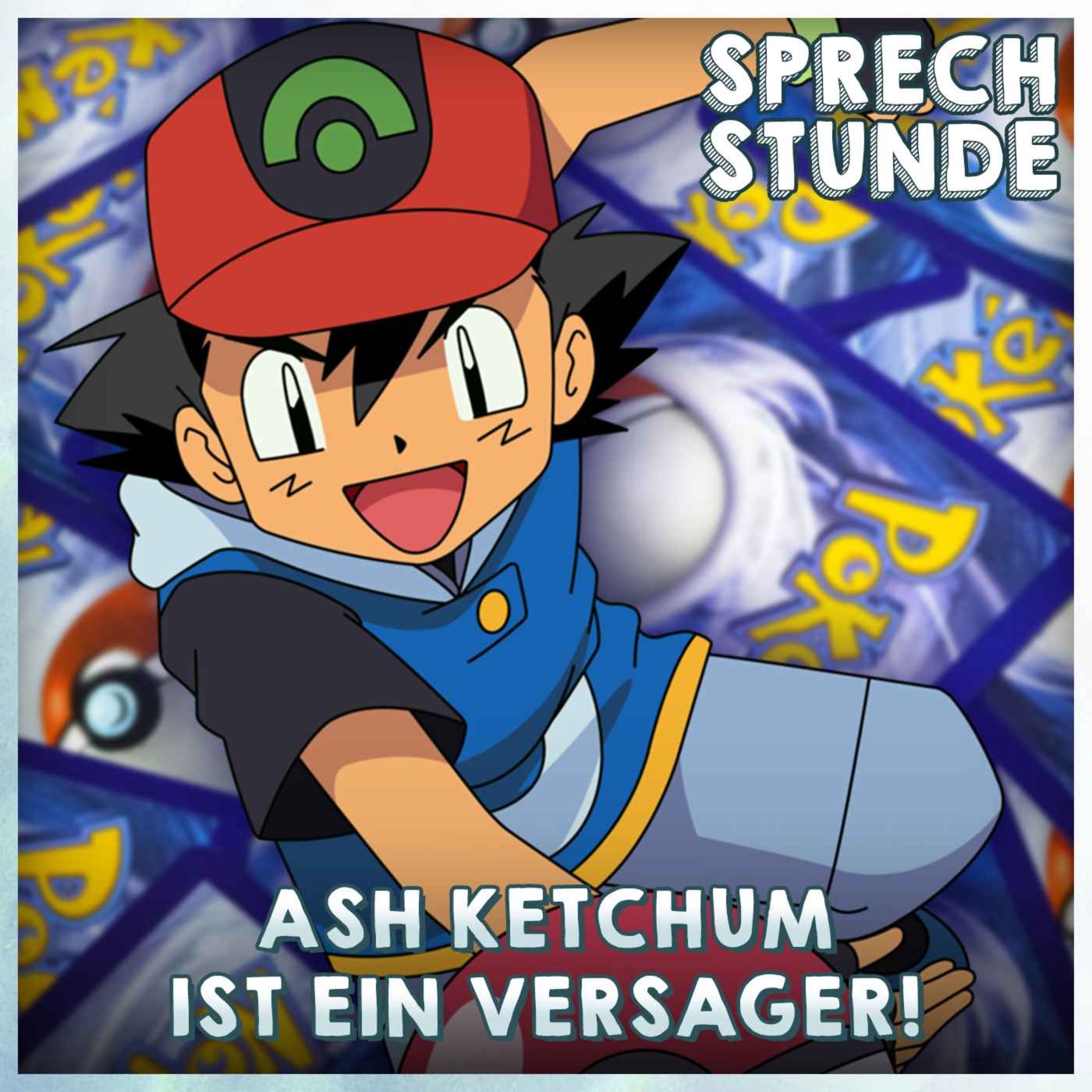 Ash Ketchum ist ein Versager!