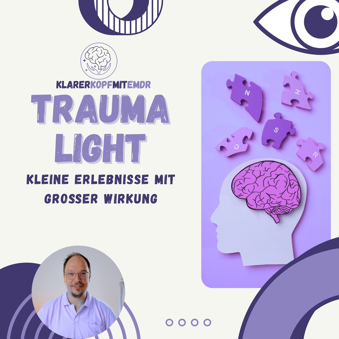 #8 Trauma light-Kleine Erlebnisse mit großer Wirkung