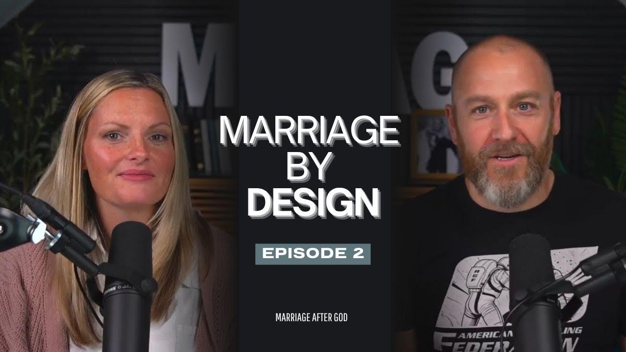 02 Marriage Devotional: Marriage is designed by God with intentionality