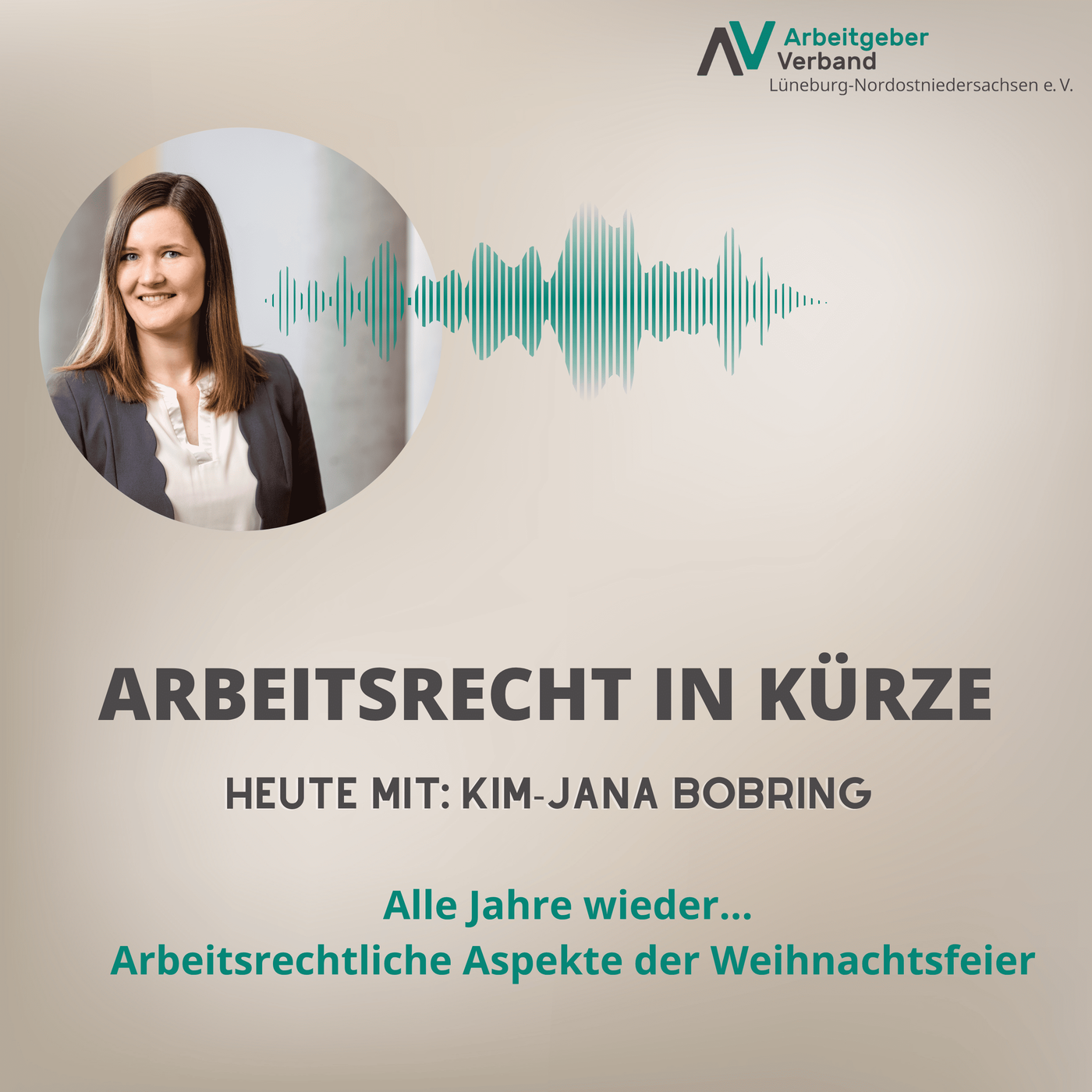 Folge 31: Alle Jahre wieder... Arbeitsrechtliche Aspekte der Weihnachtsfeier