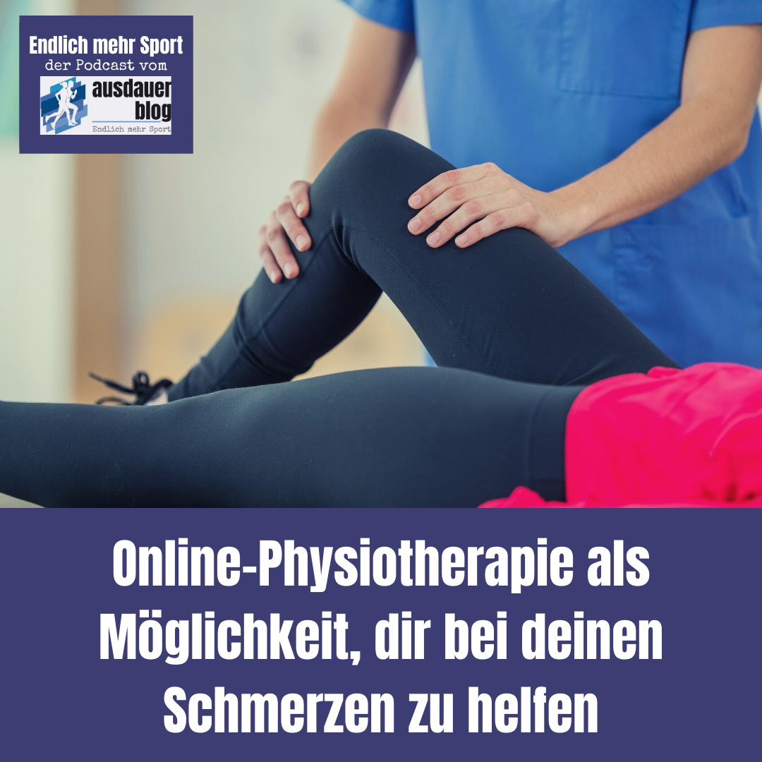 Online-Physiotherapie als Möglichkeit, dir bei deinen Schmerzen zu helfen