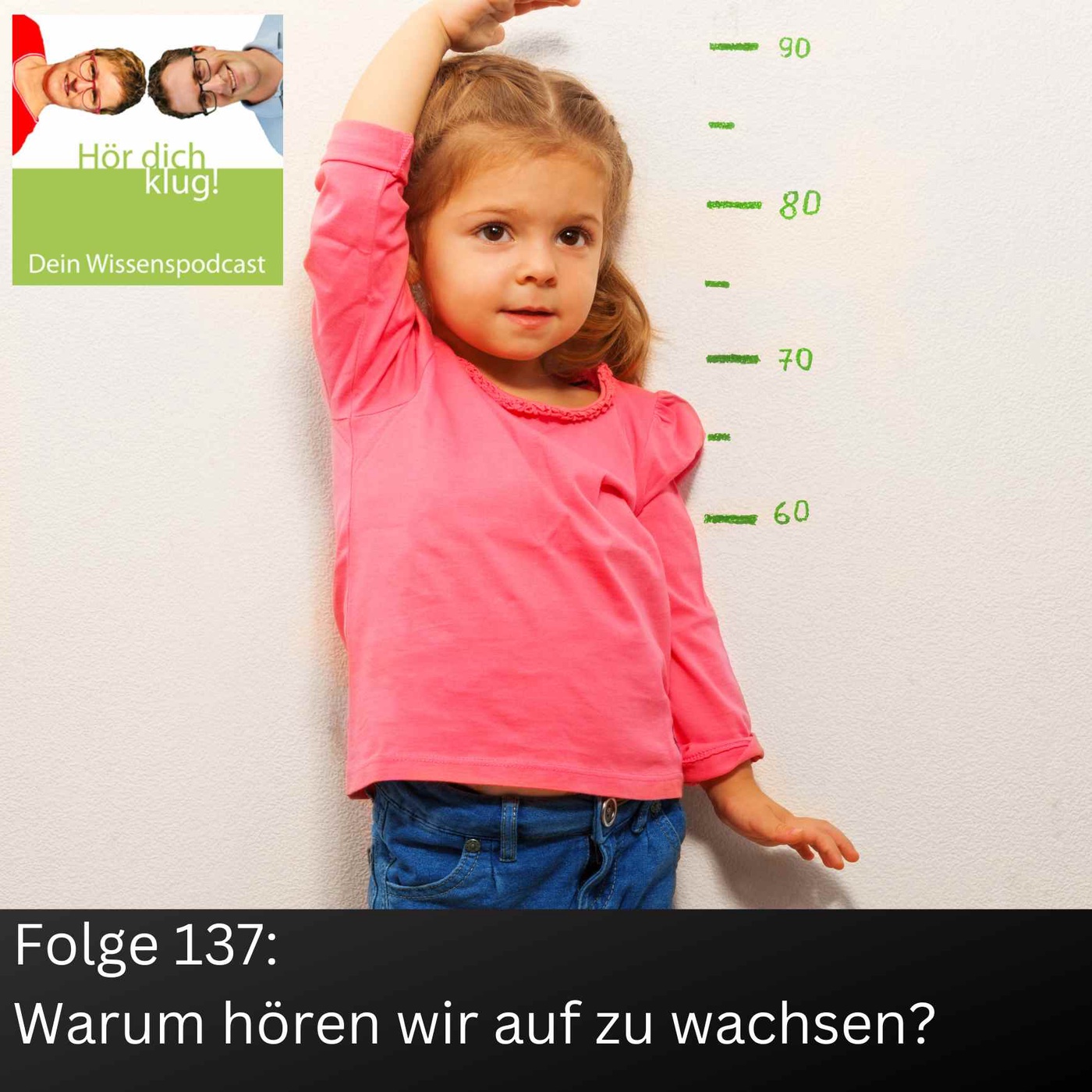 Warum hören wir auf zu wachsen?