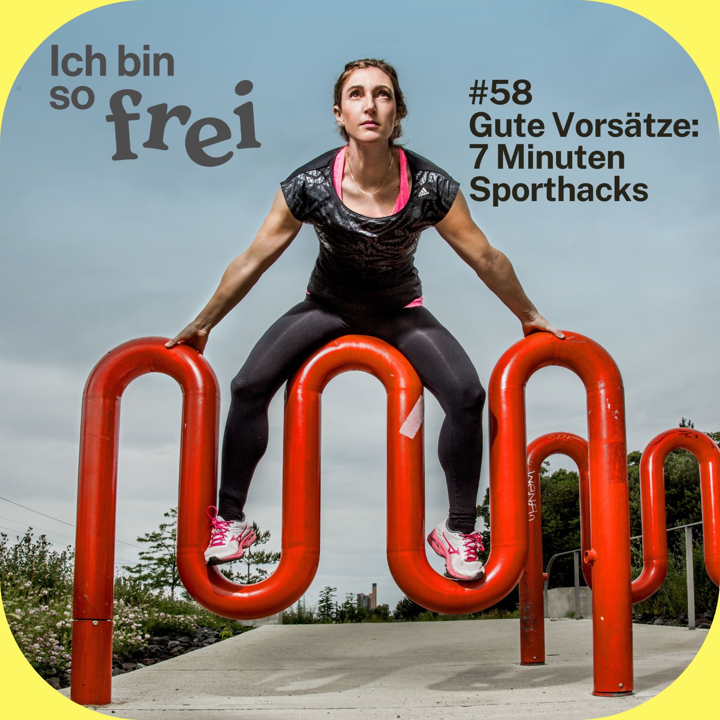 #58 Gute Vorsätze: 7 Minuten Sporthacks