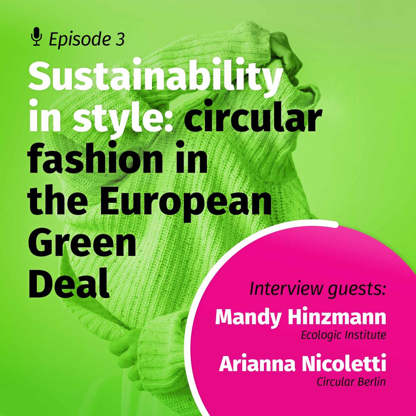 Sustainability in style: circular fashion in the European Green Deal