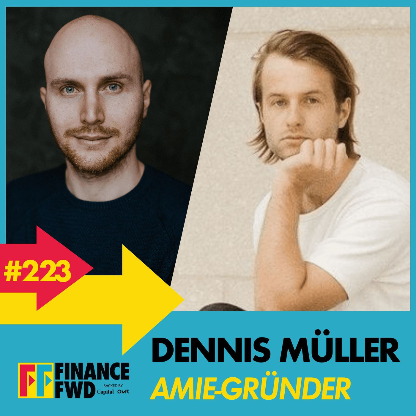 FinanceFWD #223 mit Amie-Gründer Dennis Müller