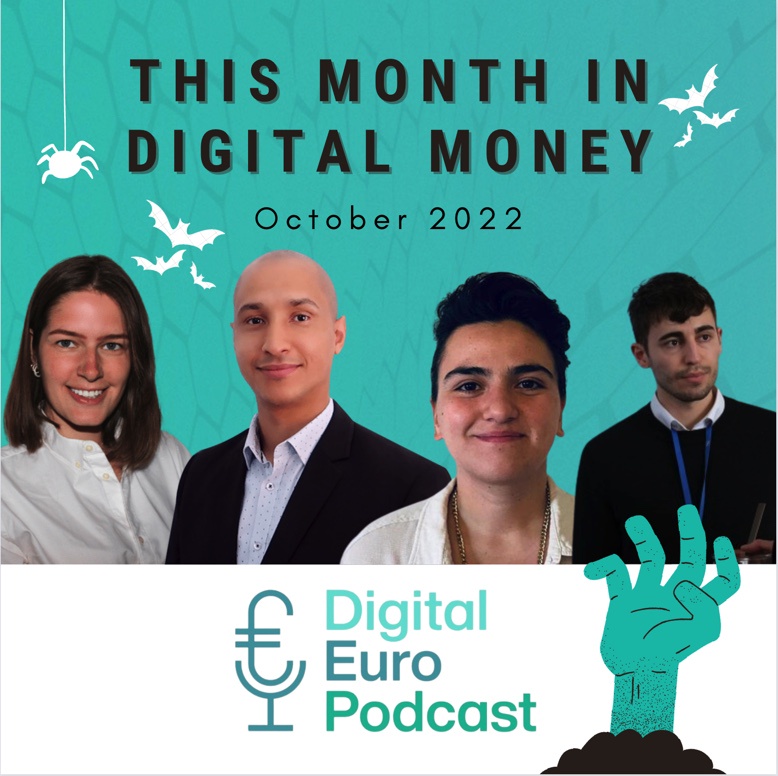 Episode 37: This Month in Digital Money – News Digest October 2022