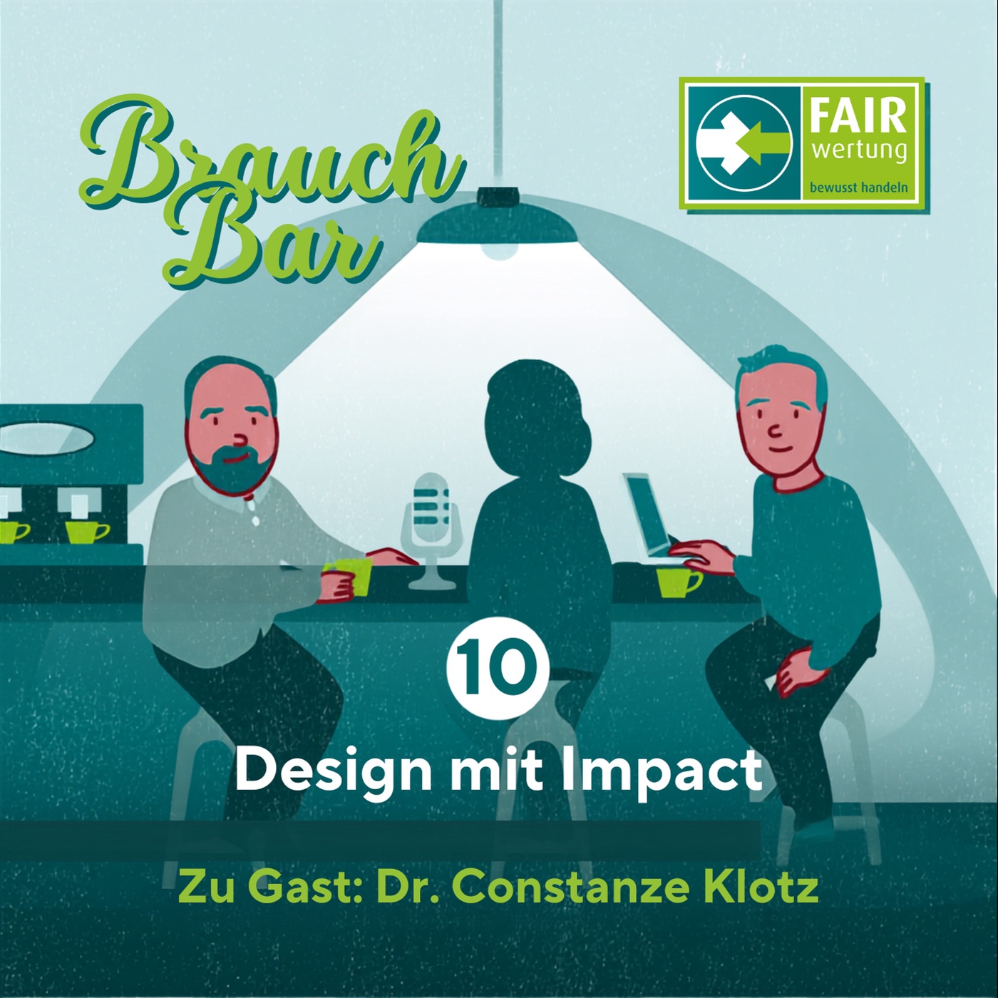 NEU: Brauchbar - 10 - Kann aus Alt wirklich Zukunft werden - Dr. Constanze Klotz