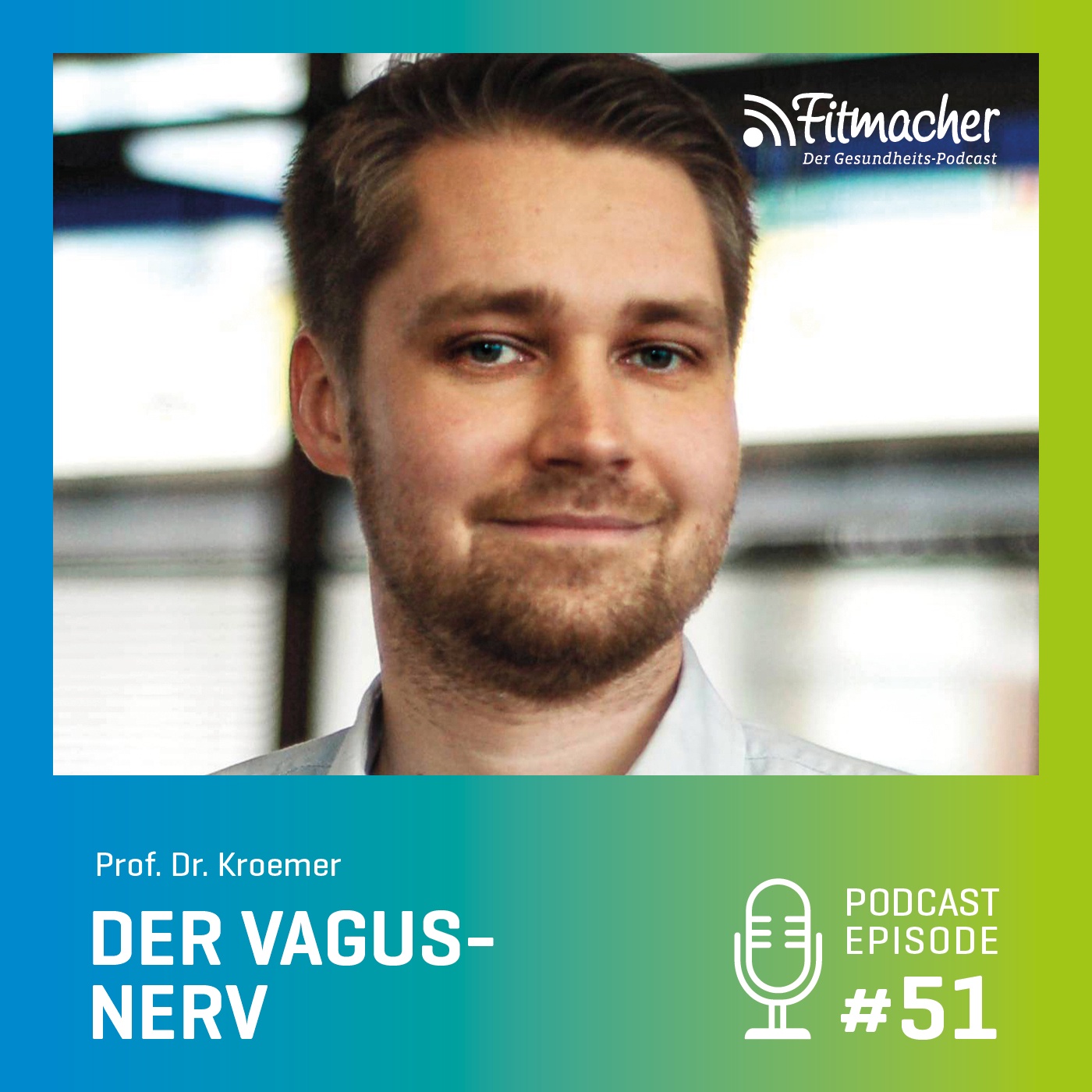 Fitmacher #51: Was ist der Vagusnerv, welche Funktionen hat er und kann ich ihn trainieren?