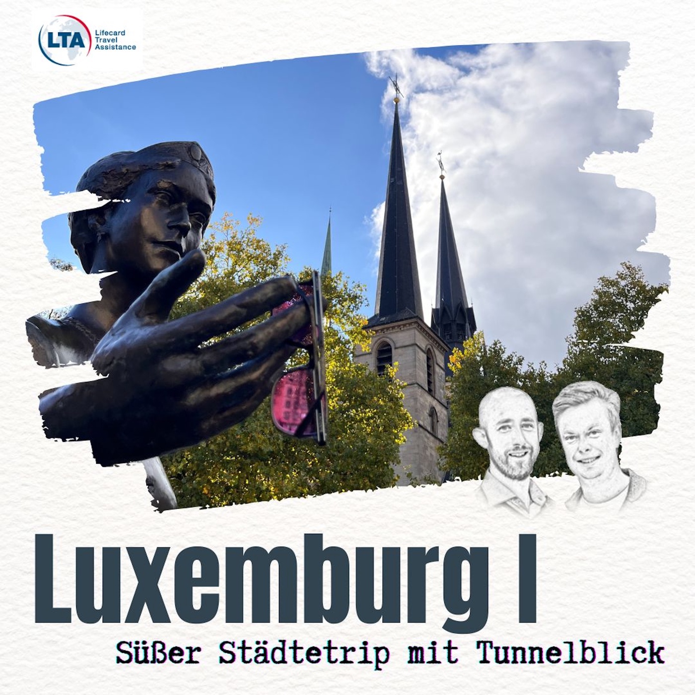 Kurztrip nach Luxemburg: Süßer Städtetrip mit Tunnelblick