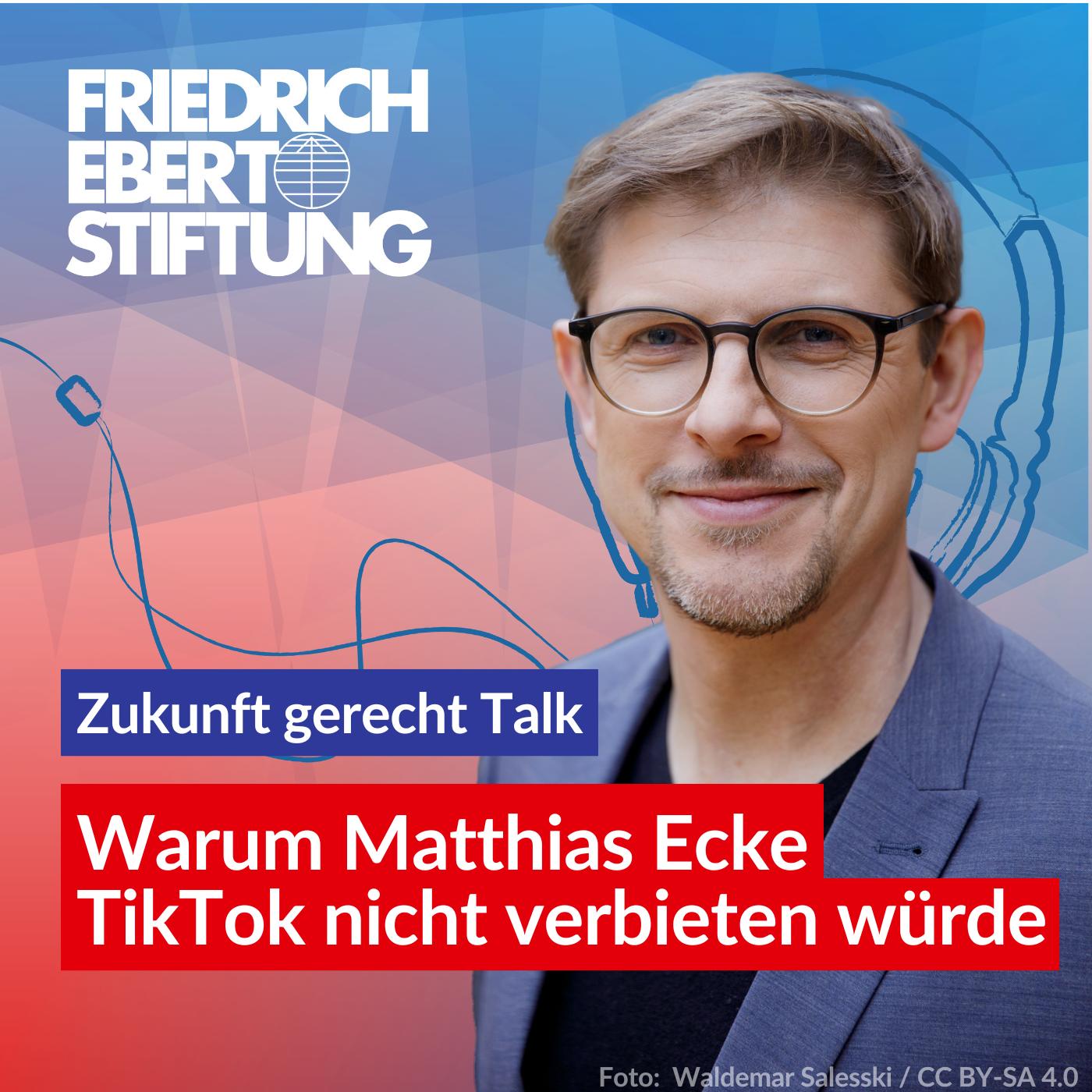 Warum Matthias Ecke TikTok nicht verbieten würde | 22 Zukunft gerecht Talk