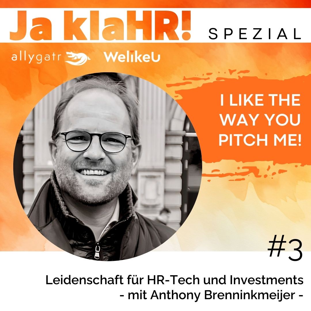 #3: Leidenschaft für HR-Tech und Investments - mit Anthony Brenninkmeijer