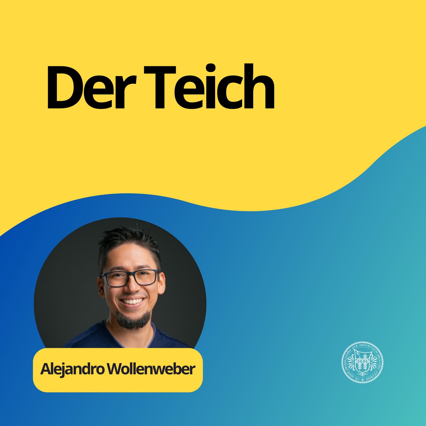 Alejandro Wollenweber: Der Teich