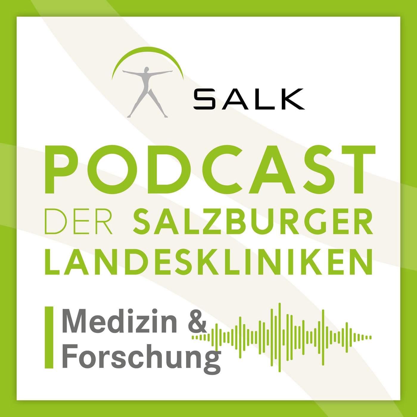 Podcast der Salzburger Landeskliniken: Medizin & Forschung
