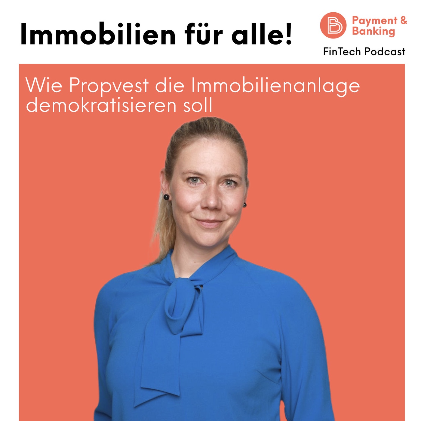 Immobilien für alle! Wie Propvest die Immobilienanlage demokratisieren soll