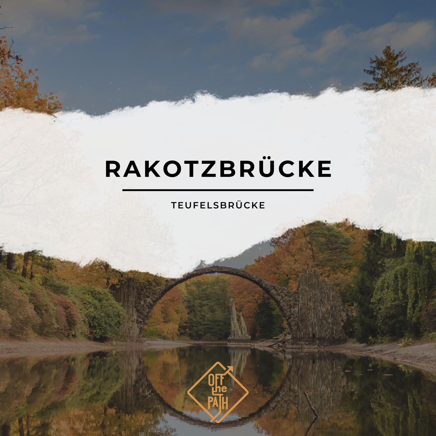 Die Magie von Sachsen: Die Rakotzbrücke und ihr verzaubernder Park