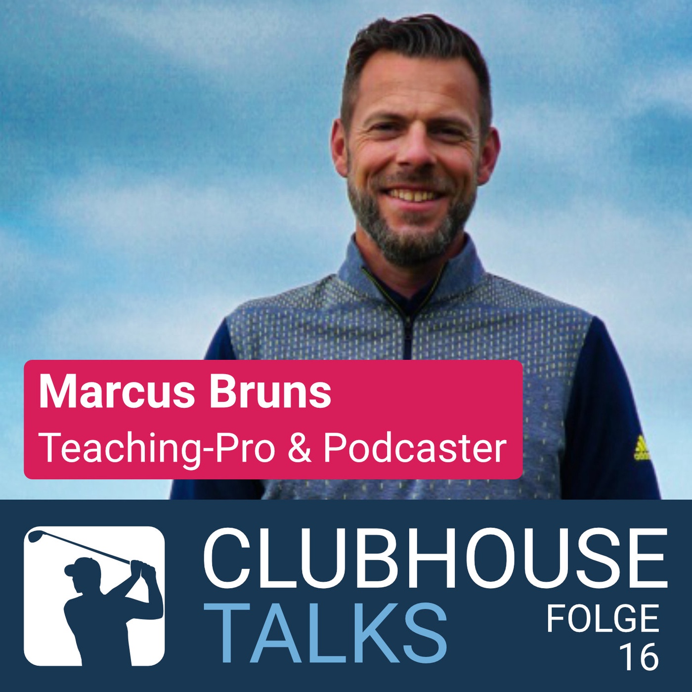 #16 Marcus Bruns (Teaching-Pro & Podcaster)