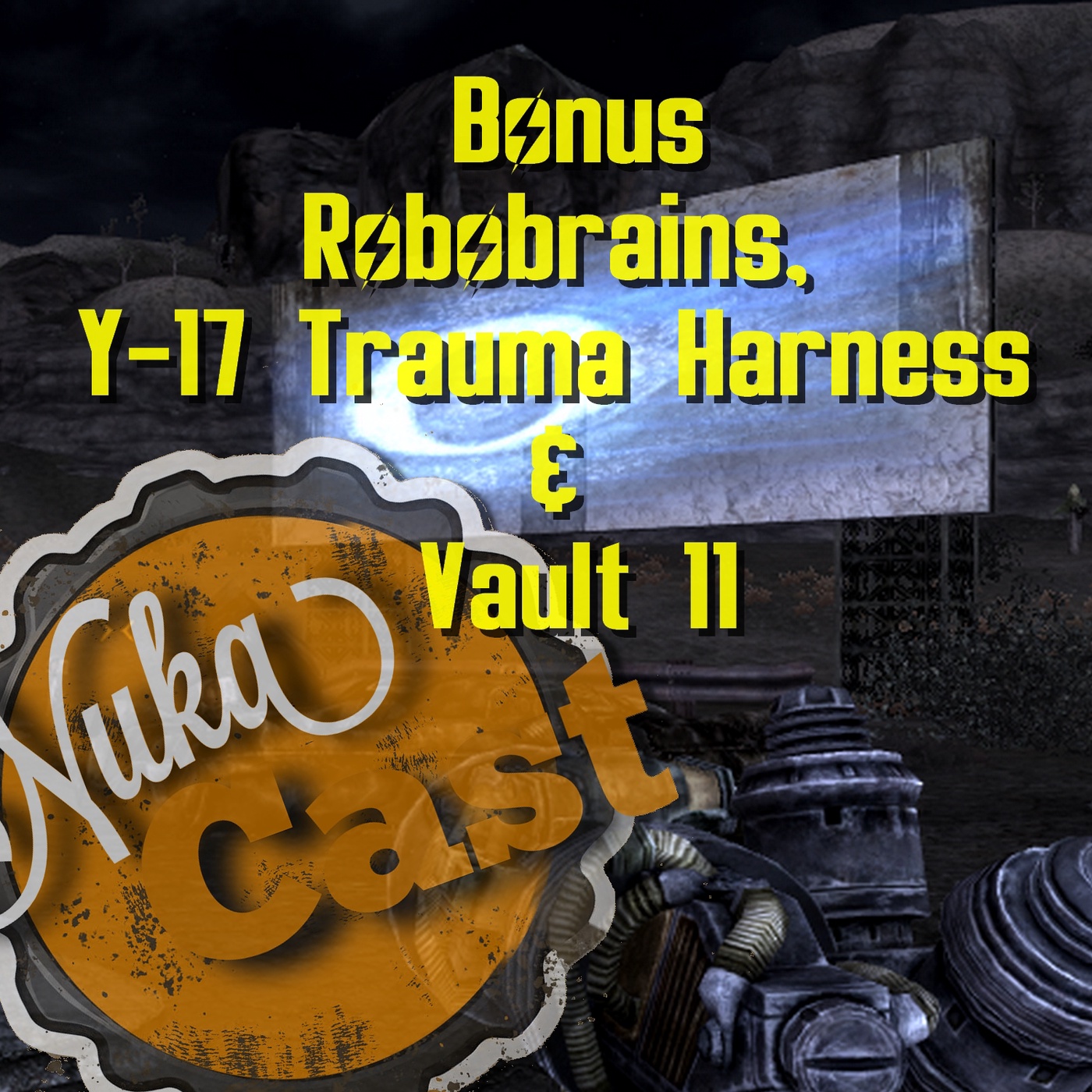BONUS: Halloween Spezial: Robobrains, Y-17 Trauma Override Harness & Vault 11