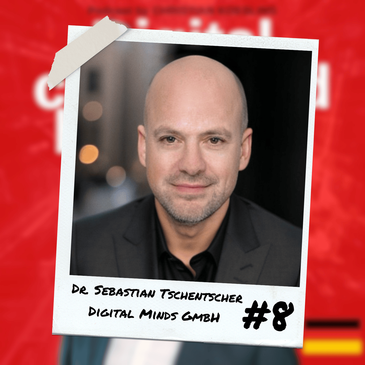 #8 🚀 Digital Leadership & Executive Search: Mit Dr. Sebastian Tschentscher von Digital Minds
